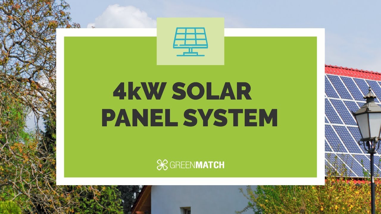 4kW Solar Panel System -Everything You Need to Know